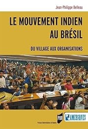 Le  mouvement indien au Brésil