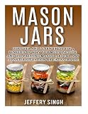 Mason Jars: Discover And Learn These Top 9 Benefits Of Why You Must Include And Use Prepping Mason J Mason Jars: Discover And Learn These Top 9 Benefits Of Why You Must Include And Use Prepping Mason J