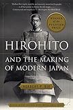 Hirohito and the Making of Modern Japan