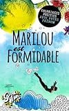 Marilou est formidable: Coloriages positifs avec votre prénom (French Edition) by Procrastineur