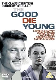 The Good Die Young  (Les Bons Meurent Jeunes)
