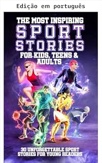 Livro As histórias de esportes mais inspiradoras para crianças e adolescentes