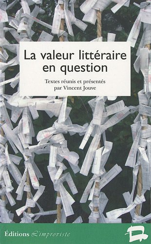 La  valeur littéraire en question