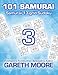 Samurai 13-grid Sudoku 3: 101 Samurai by Gareth Moore