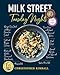 Milk Street: Tuesday Nights: More than 200 Simple Weeknight Suppers that Deliver Bold Flavor, Fast primary