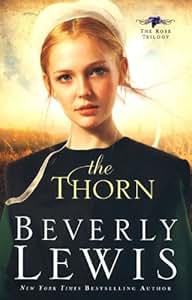 Amazon Com The Thorn The Rose Trilogy Book 1 Beverly