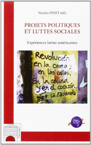 Projets politiques et luttes sociales