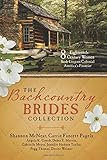 The Backcountry Brides Collection: Eight 18th Century Women Seek Love on Colonial America's Frontier by Angela K Couch, Debra E Marvin