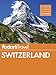 Fodor's Switzerland (Full-color Travel Guide)