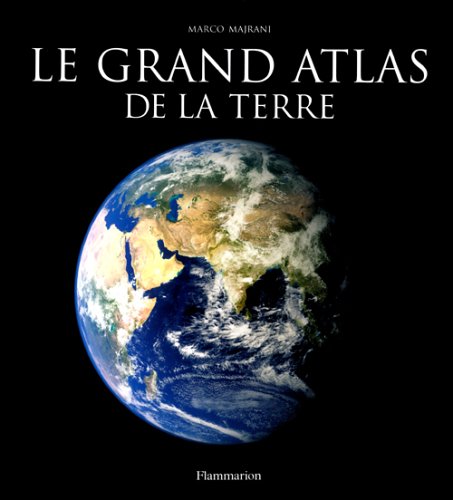 Le  grand atlas de la Terre