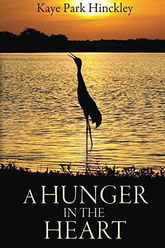 A Hunger In The Heart by [Hinckley, Kaye Park]