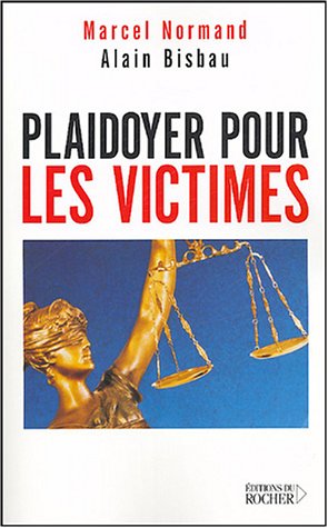 Plaidoyer pour les victimes