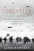 Forgotten: The Untold Story of D-Day's Black Heroes, at Home and at War
