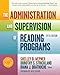 The Administration and Supervision of Reading Programs, Fifth Edition (Language and Literacy Series)