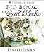Thimbleberries Big Book of Quilt Blocks by 