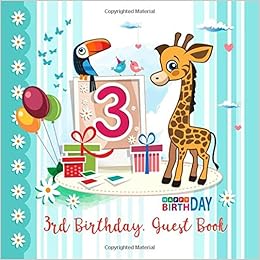 3rd Birthday Guest Book Happy Birthday Cute Giraffe Design Cover