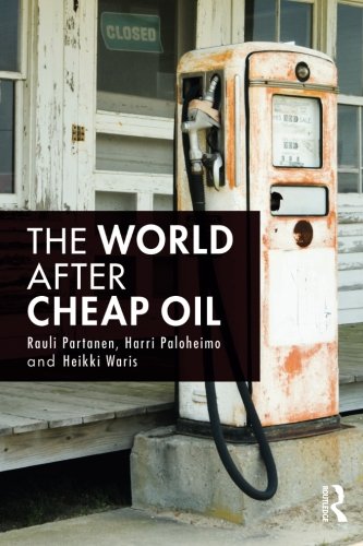 The World After Cheap Oil