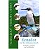 Travellers' Wildlife Guides Ecuador and the Galapagos Islands