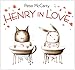 Henry in Love