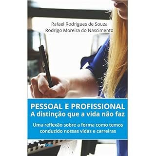 Livro Pessoal e profissional: a distinção que a vida não faz