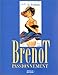 Brenot passionnément by 