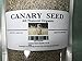 Canary Seed Alpiste 1.5 LB (1 LB 8 OZ)