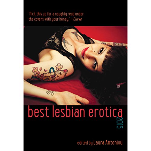 Best Lesbian Erotica 2015 by Laura Antoniou