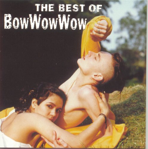 BOW WOW WOW - I Wan