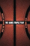The Games People Play: Theology, Religion, and Sport