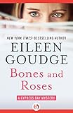 Bones and Roses (The Cypress Bay Mysteries)