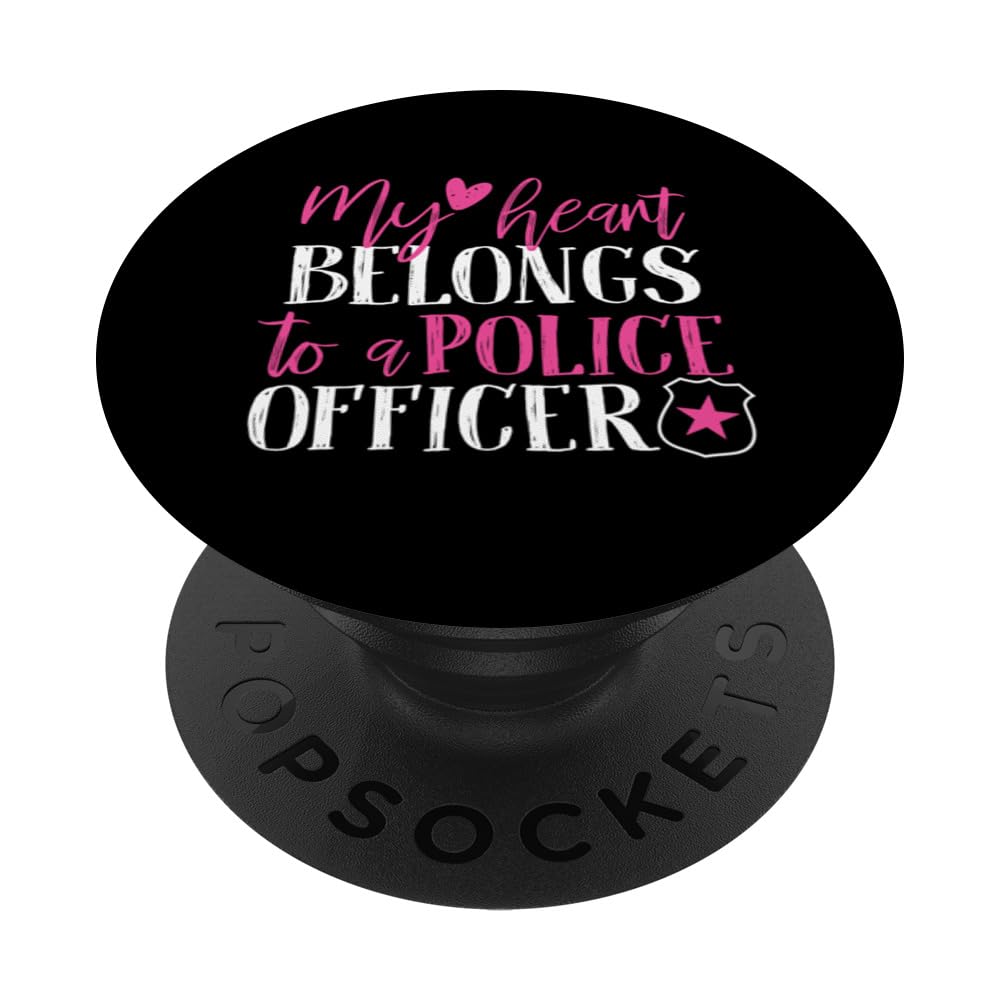My Heart Belongs To A Police Officer PopSockets Adhesive PopGrip
