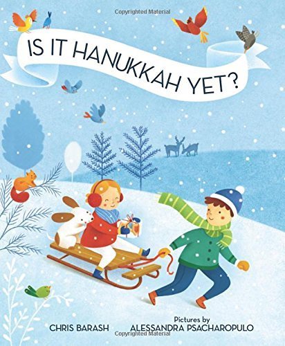 Is It Hanukkah Yet? (Step Into Reading) by Chris Barash (2015-10-01)