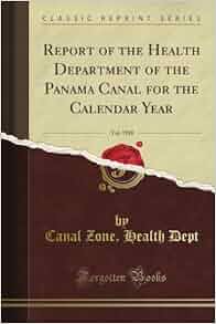 On The Canal Zone Panama Classic Reprint