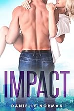 Impact (Iron Orchids Book 3)