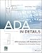 ADA in Details: Interpreting the 2010 Americans with Disabilities Act Standards for Accessible Design