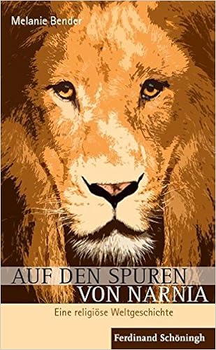 Auf Den Spuren Von Narnia Eine Religiöse Weltgeschichte Amazonde