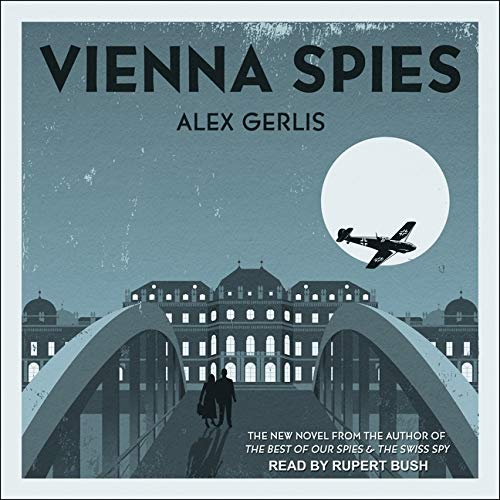 Amazon Com Vienna Spies Alex Gerlis Books