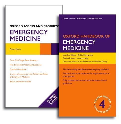 Oxford Handbook of Emergency Medicine and Oxford Assess and Progress: Emergency Medicine Pack (Combcover)