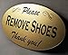Please Remove Shoes Sign - Laser Engraved Signage Material - Silver or Choose Color