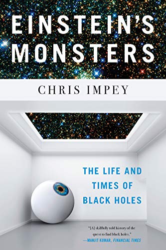 Einstein's Monsters por Chris Impey