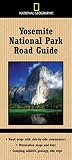 National Geographic Yosemite National Park Road Guide: Road Maps with Side-by-Side Commentary; Orien National Geographic Yosemite National Park Road Guide: Road Maps with Side-by-Side Commentary; Orien