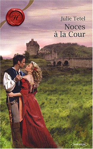 Noces à la cour