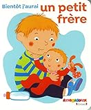 Bientôt j'aurais un petit frère by 