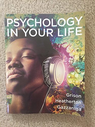 Amazon.com: Psychology in Your Life: 9781324114574: Grison, Sarah