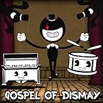 Gospel of Dismay