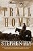 The Long Trail Home (Fortunes Of The Black Hills Book 3)