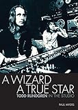 A Wizard a True Star: Todd Rundgren in the studio by 