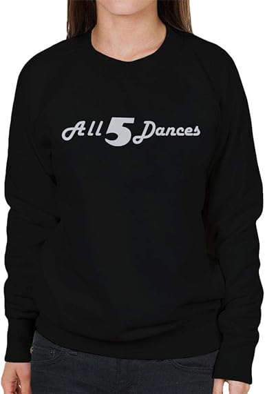 Community All 5 Dances Women's Sweatshirt: Amazon.co.uk: Clothing