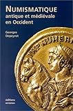 Numismatique antique et médiévale en Occident by