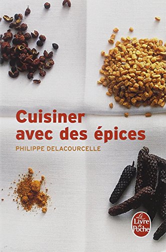Cuisiner avec les épices